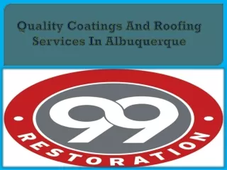 Roofing Companies In Albuquerque At 99 Restoration