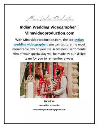 Indian Wedding Videographer Minavideoproduction.com