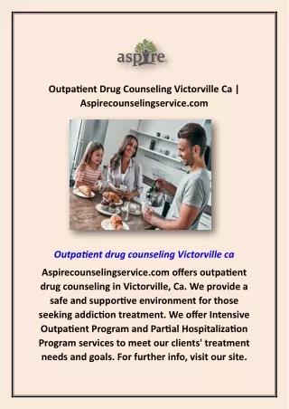 Outpatient Drug Counseling Victorville Ca | Aspirecounselingservice.com