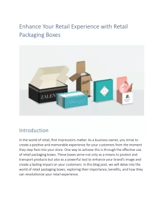 Enhance Your Retail Experience with Retail Packaging Boxes