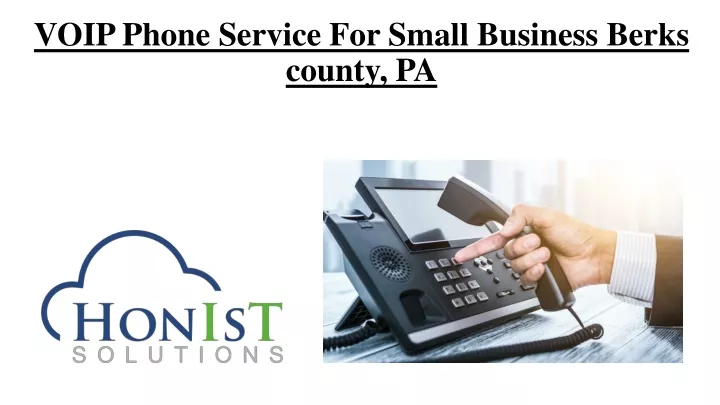voip phone service for small business berks c ounty pa