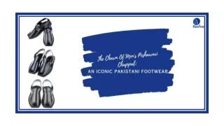 The Charm Of Men's Peshawari Chappal: An Iconic Pakistani Footwear