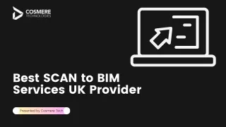 Best SCAN to BIM Services in UK
