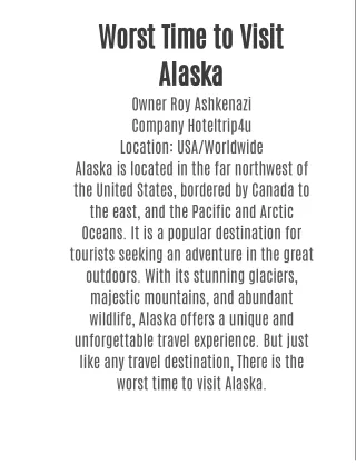 Worst Time to Visit Alaska