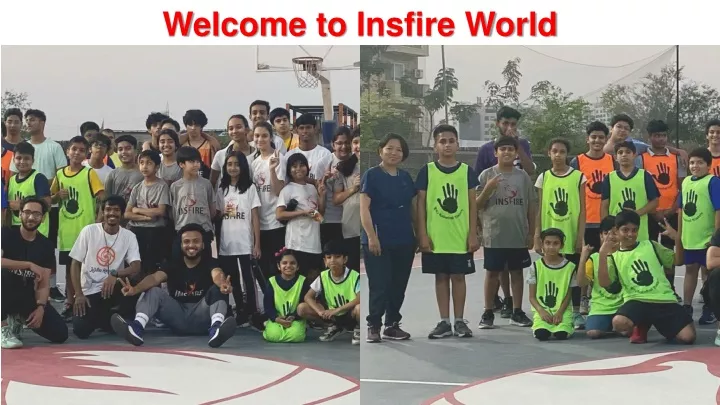 welcome to insfire world