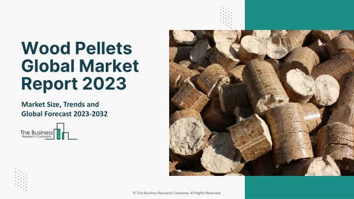 wood pellets global market report 2023