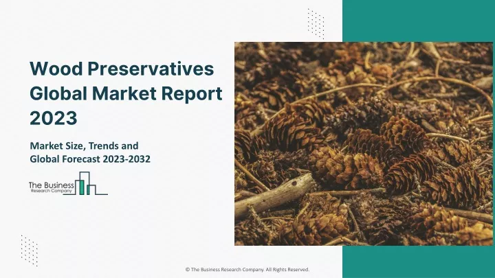 wood preservatives global market report 2023