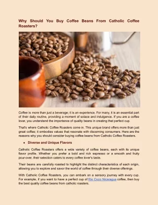 Why Should You Buy Coffee Beans From Catholic Coffee Roasters