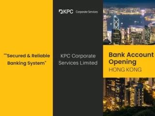 Open Bank Account in Hong Kong-Simple & Transparent Banking