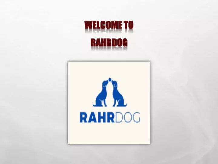 welcome to rahrdog