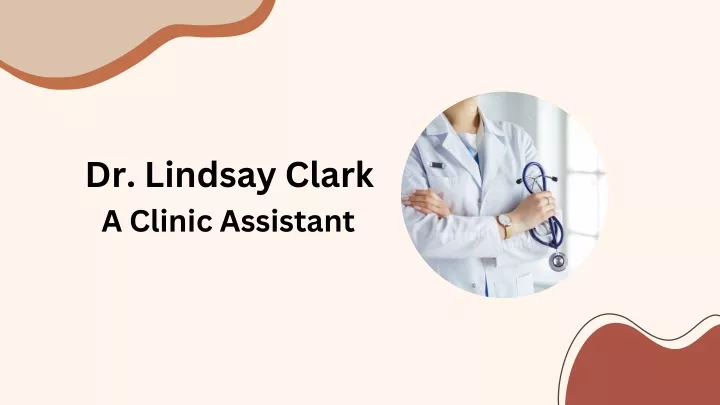 dr lindsay clark a clinic assistant