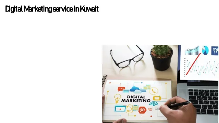 digital marketing service in kuwait