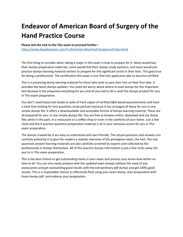 endeavor of american board of surgery of the hand