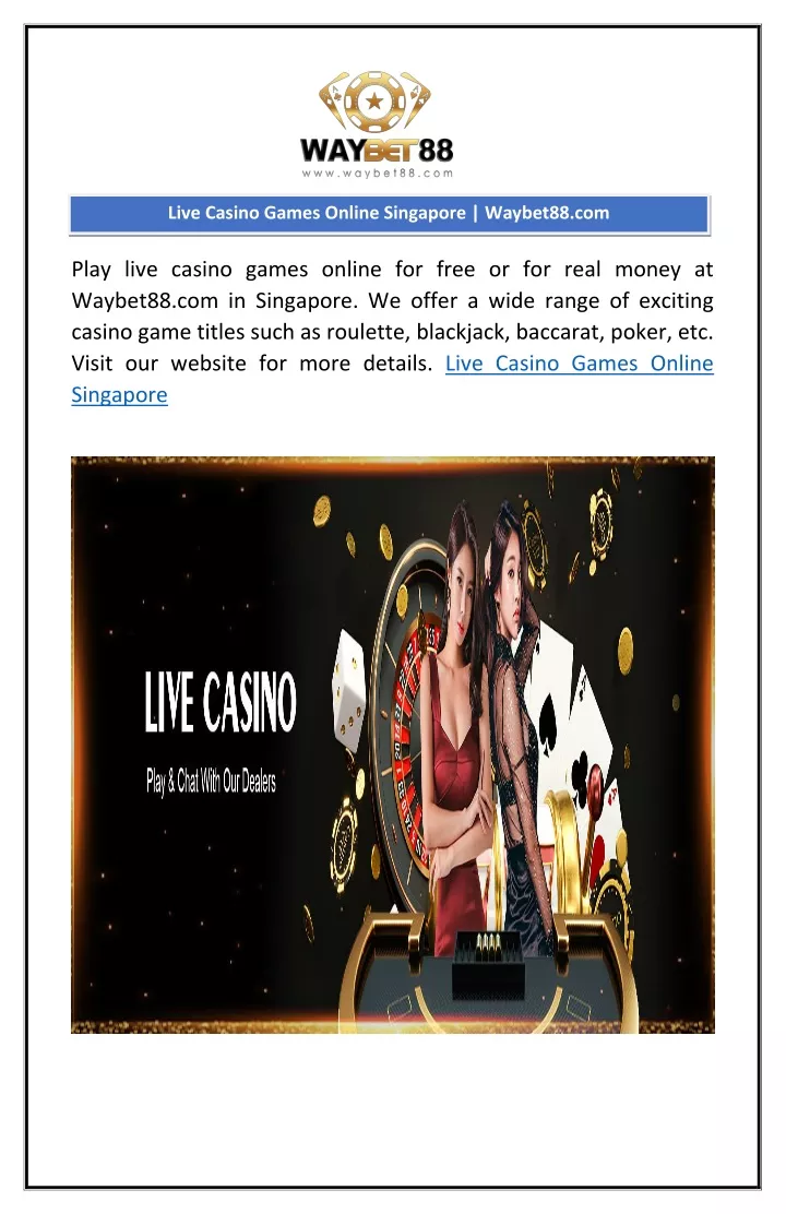 live casino games online singapore waybet88 com