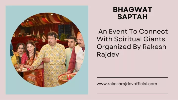bhagwat saptah an event to connect with spiritual