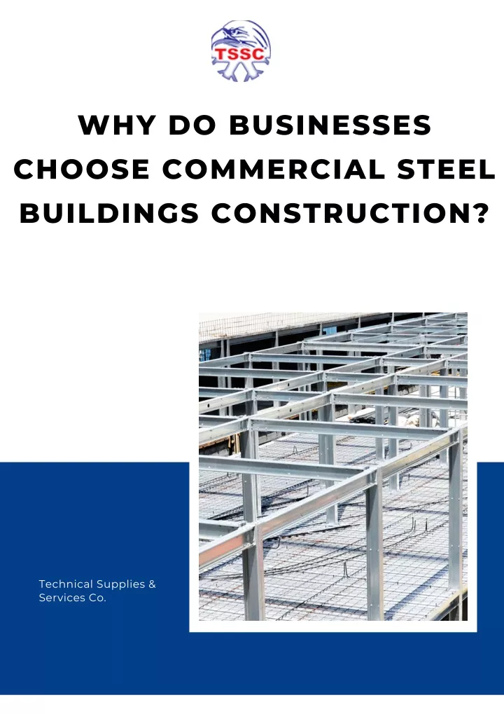 why do businesses choose commercial steel