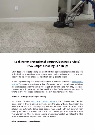 Looking for Professional Carpet Cleaning Services? D&G Carpet Cleaning Can Help!