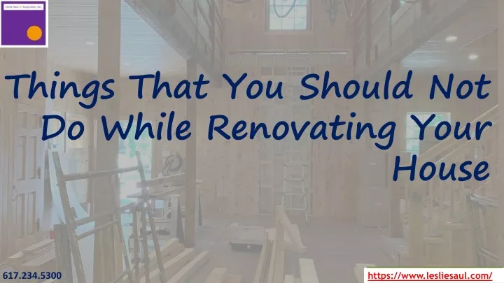 things that you should not do while renovating