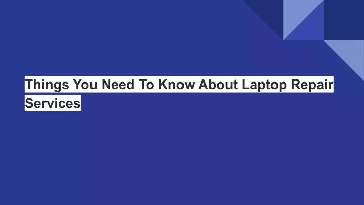 things you need to know about laptop repair