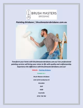 Painting Brisbane | Brushmastersbrisbane.com.au