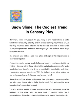 Snow Slime: The Coolest Trend in Sensory Play