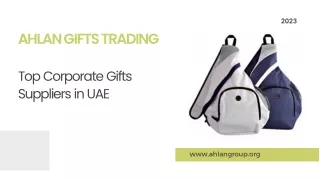 Ahlan Gifts Trading Top Corporate Gifts Suppliers in UAE