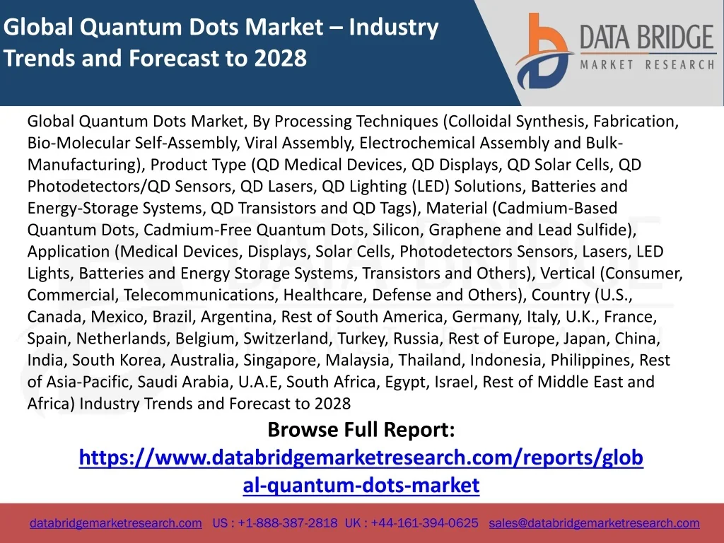 PPT - Global Quantum Dots Market PowerPoint Presentation, free download ...