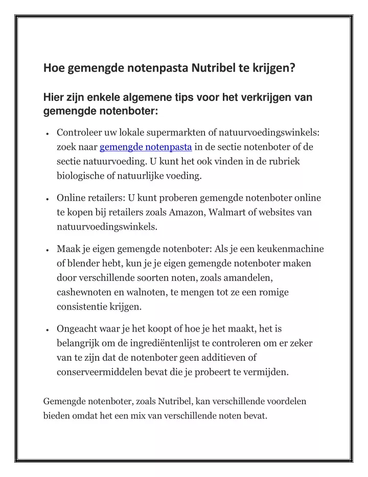 hoe gemengde notenpasta nutribel te krijgen