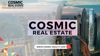 Cosmic Real Estate