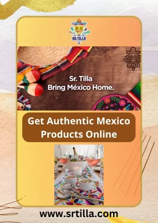 Get Authentic Mexico Products Online