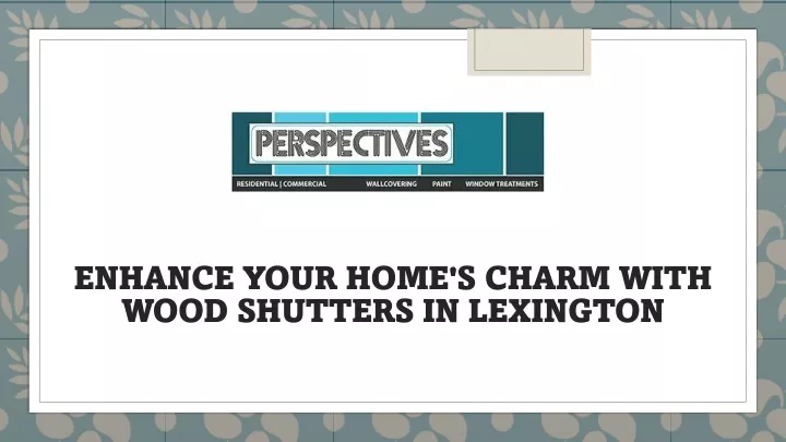 enhance your home s charm with wood shutters