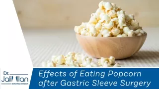 Popcorn After Gastric Sleeve: What You Need to Know