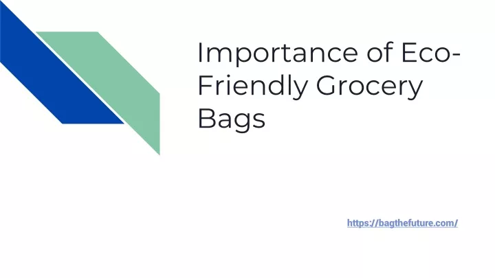importance of eco friendly grocery bags