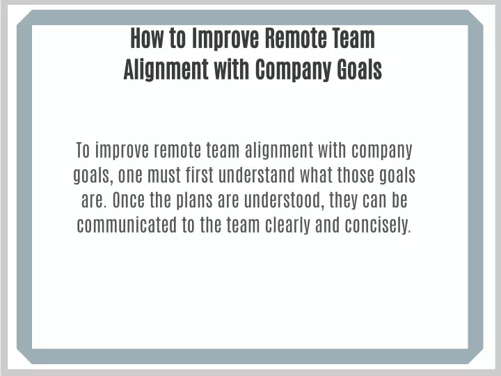 how to improve remote team alignment with company