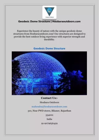 Geodesic Dome Structure | Houbaraoutdoors.com