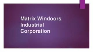Upgrade your home with Matrix Windoors