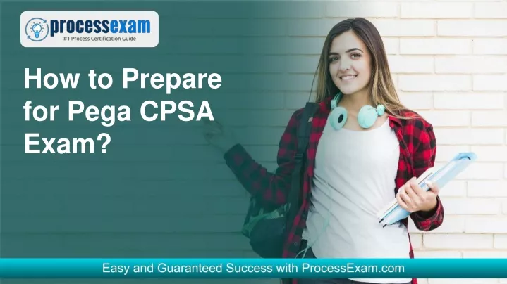 how to prepare for pega cpsa exam