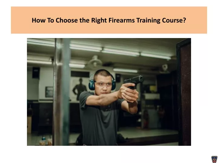 how to choose the right firearms training course