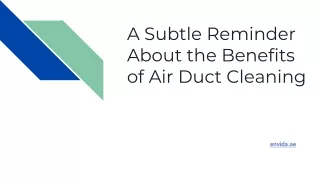 A Subtle Reminder About the Benefits of Air Duct Cleaning