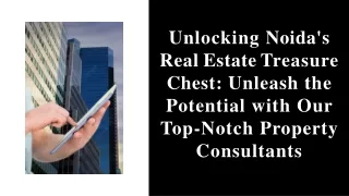 unlocking-noidas-real-estate-treasure-chest-unleash-the-potential-with-our-top-notch-property