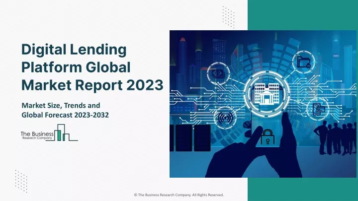 digital lending platform global market report 2023