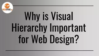WHY IS VISUAL HIERARCHY IMPORTANT FOR WEB DESIGN