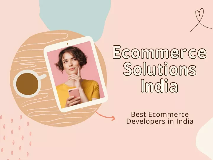 ecommerce ecommerce solutions solutions india