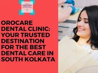 Best dental clinic in south kolkata