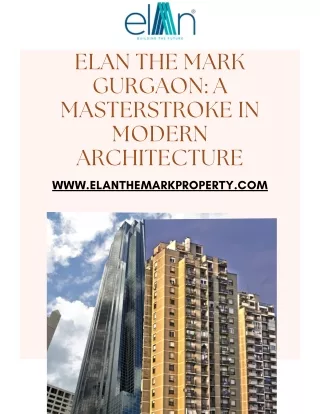 elan the mark gurgaon a masterstroke in modern