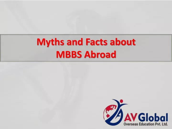 myths and facts about mbbs abroad