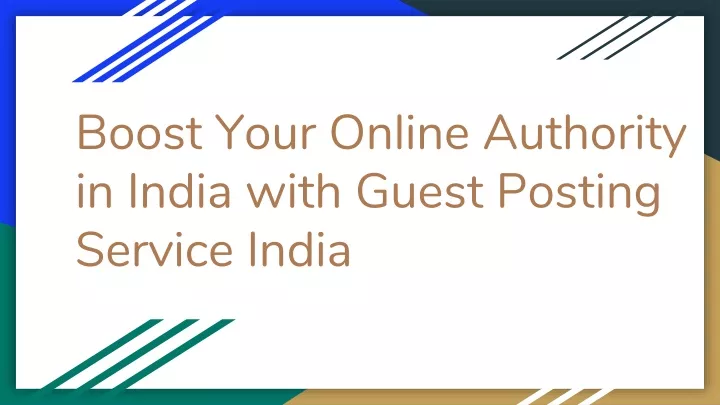 boost your online authority in india with guest posting service india