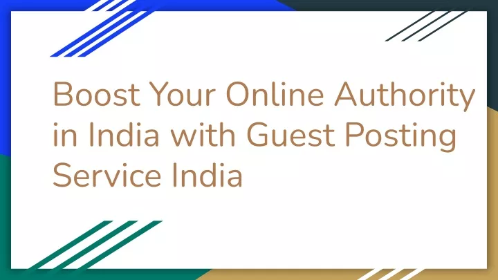 boost your online authority in india with guest