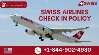 swiss airlines check in policy