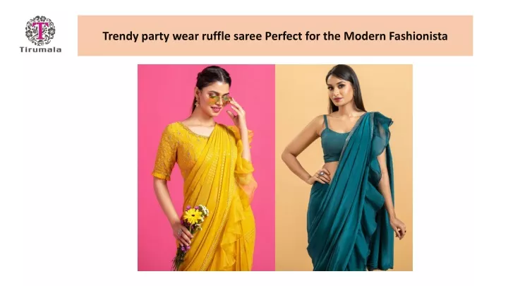 trendy party wear ruffle saree perfect for the modern fashionista